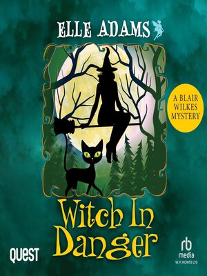 cover image of Witch in Danger